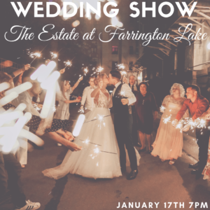 Bridal showcase at The Estate at Farrington Lake @ The Estate
